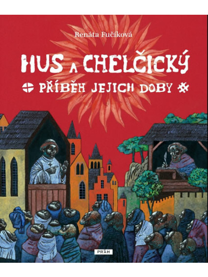 hus a chelcicky pribeh jejich doby 9788072525065