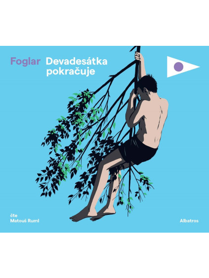 Devadesátka pokračuje (audiokniha pro děti)