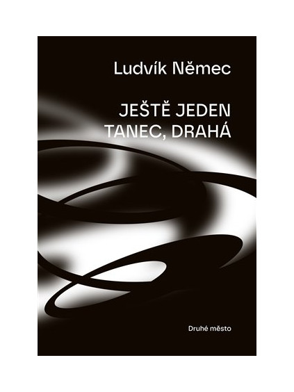 Ještě jeden tanec drahá