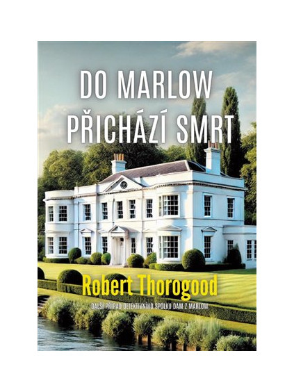 Do Marlow přichází smrt