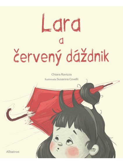 Lara a červený dáždnik