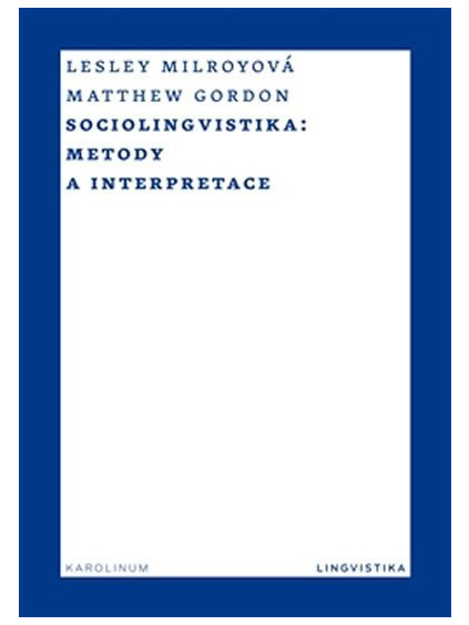 Sociolingvistika - Metody a interpretace