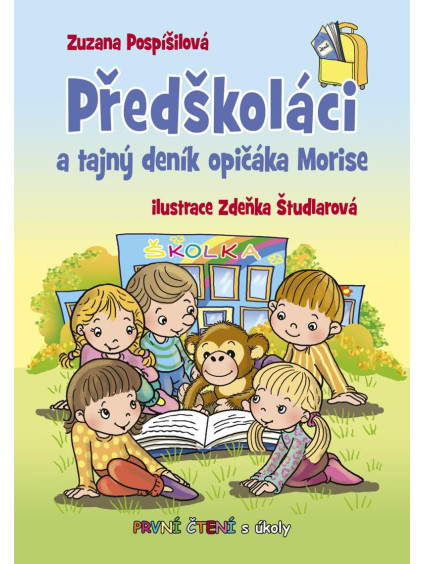 Předškoláci a tajný deník opičáka Morise - První čtení s úkoly