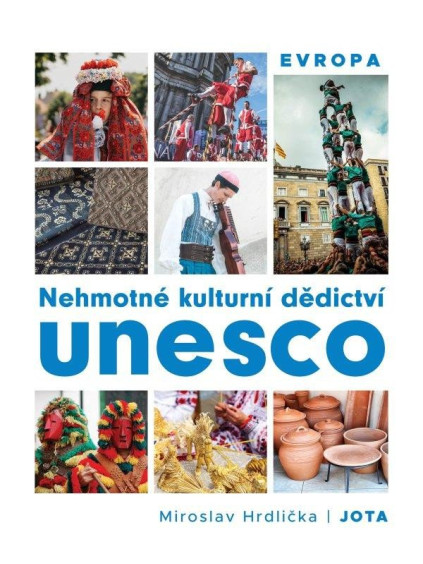 Nehmotné kulturní dědictví UNESCO Evropa