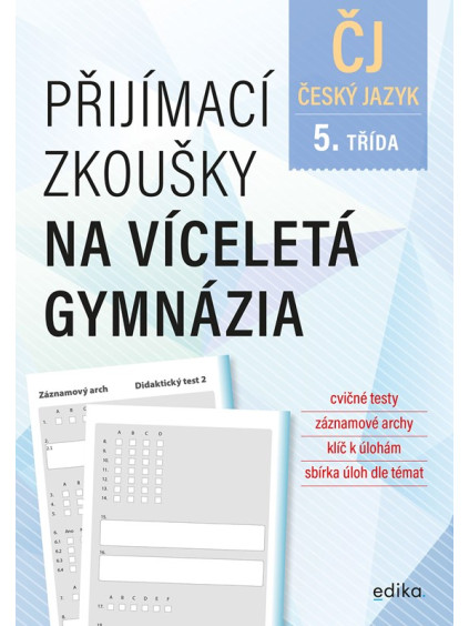 Přijímací zkoušky na víceletá gymnázia – český jazyk