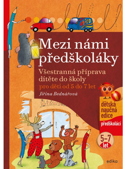Mezi námi předškoláky pro děti od 5 do 7 let
