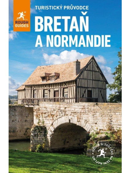 Bretaň & Normandie - Turistický průvodce