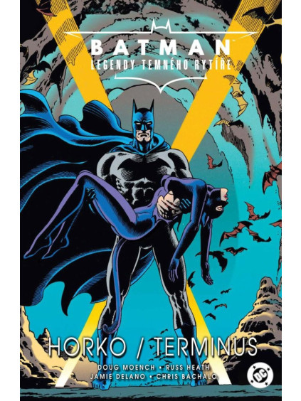 Batman Legendy Temného rytíře 4 - Horko / Terminus