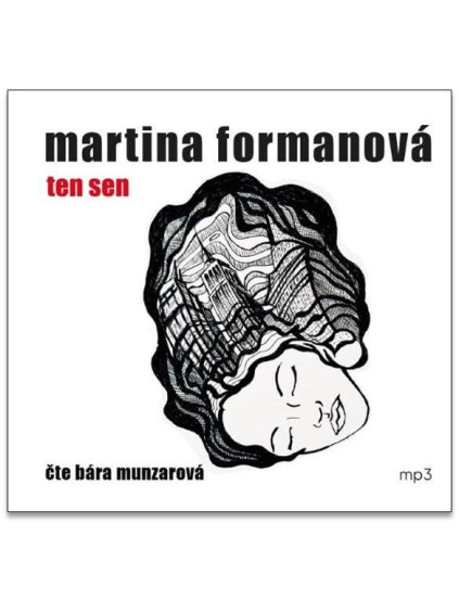 Ten sen - CDmp3 (Čte Bára Munzarová)