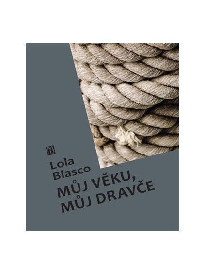 Můj věku, můj dravče