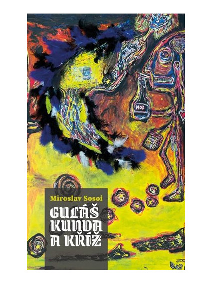 Guláš, kunda a kříž