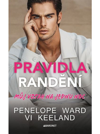 Pravidla randění - Můj vztah na jednu noc