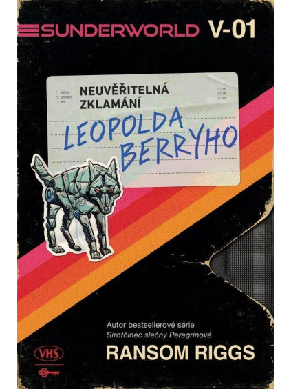 Sunderworld: Neuvěřitelná zklamání Leopolda Berryho