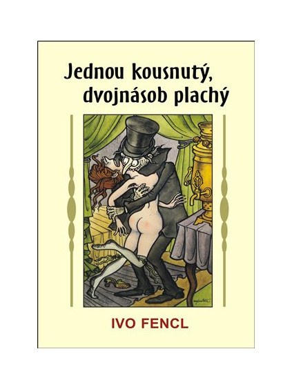Jednou kousnutý, dvojnásob plachý