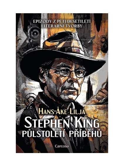 Stephen King: Půlstoletí příběhů
