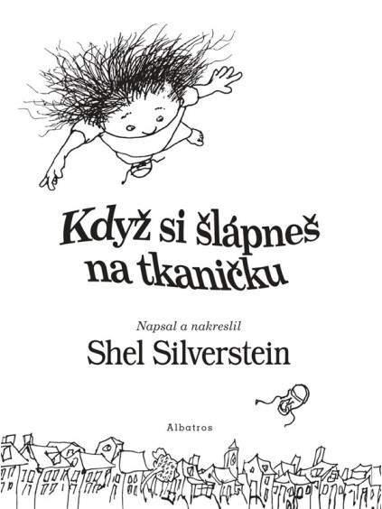 Když si šlápneš na tkaničku