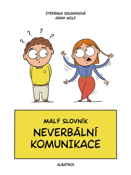 Malý slovník neverbální komunikace