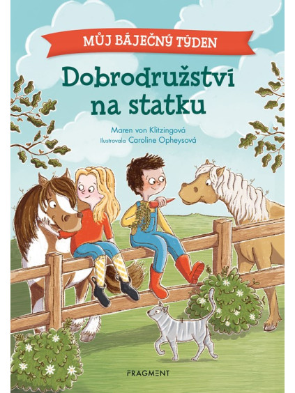 Můj báječný týden - Dobrodružství na statku