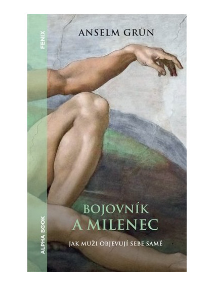 Bojovník a milenec