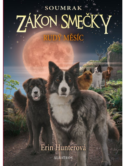 Zákon smečky: Soumrak (4) - Rudý měsíc