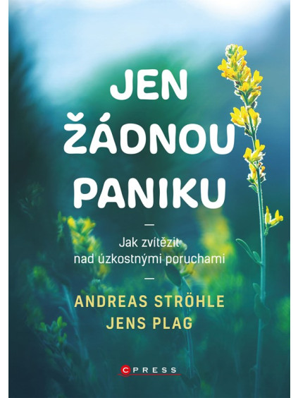 Jen žádnou paniku