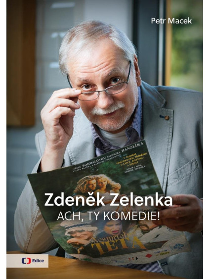 Zdeněk Zelenka - Ach, ty komedie!