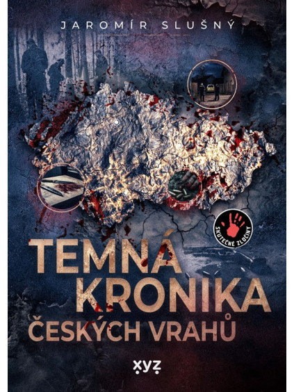 Temná kronika českých vrahů