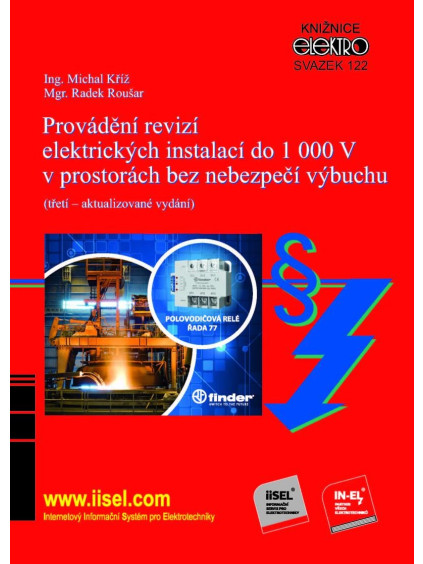Provádění revizí elektrických instalací do 1 000 V v prostorách bez nebezpečí výbuchu