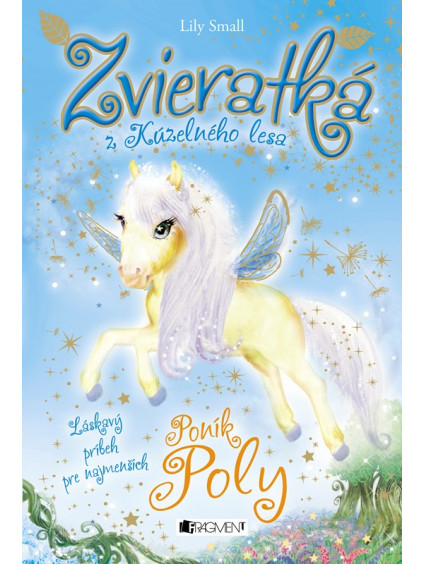 Zvieratká z Kúzelného lesa – Poník Poly