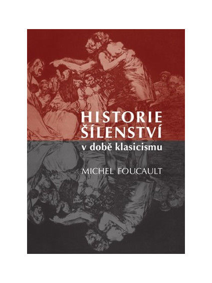 Historie šílenství v době klasicismu