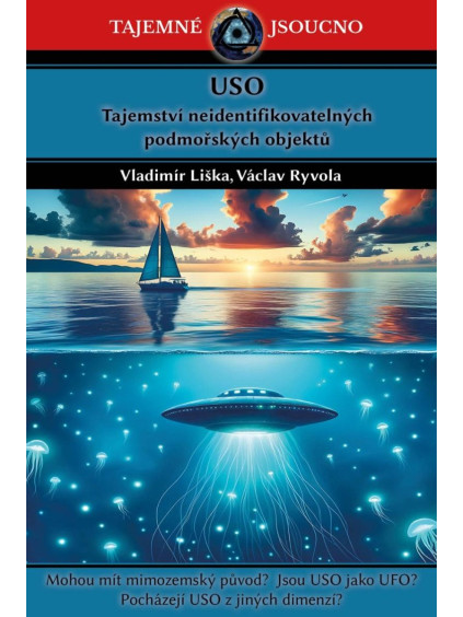 USO - Tajemství neidentifikovatelných podmořských objektů