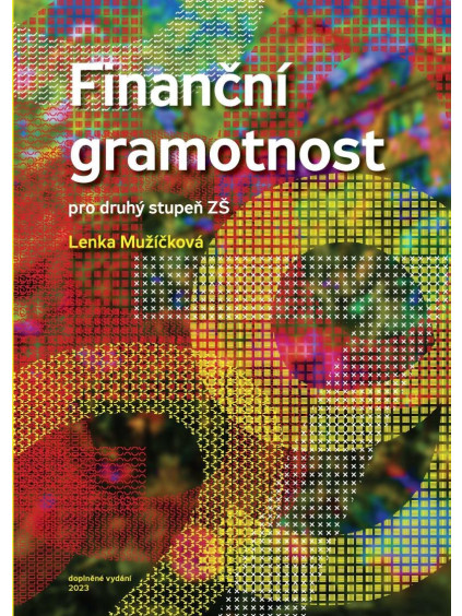 Finanční gramotnost pro druhý stupeň ZŠ