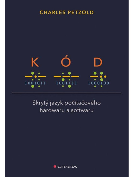 Kód - Skrytý jazyk počítačového hardwaru a softwaru