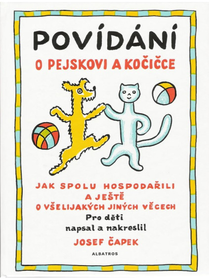 Povídání o pejskovi a kočičce