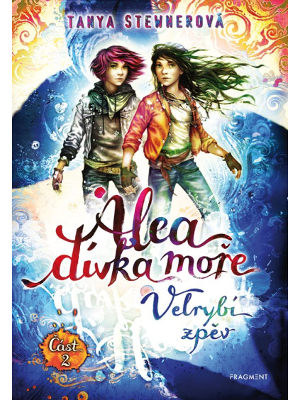 Alea - dívka moře: Velrybí zpěv (Část 2)
