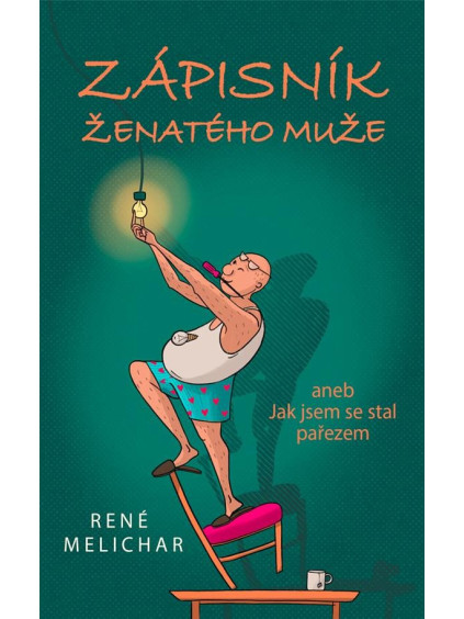 Zápisník ženatého muže aneb Jak jsem se stal pařezem