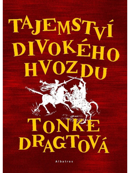Tajemství Divokého hvozdu