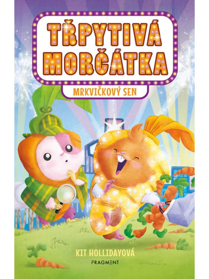 Třpytivá morčátka – Mrkvičkový sen