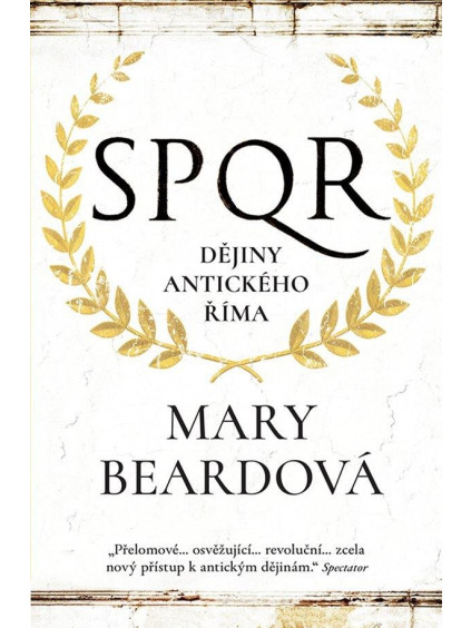 SPQR Dějiny antického Říma