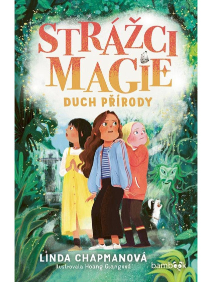 Strážci magie 2 – Duch přírody