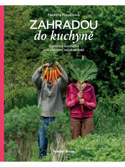 Zahradou do kuchyně