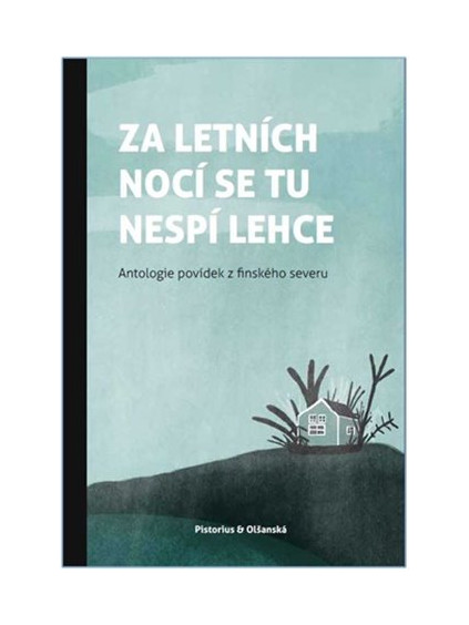 Za letních nocí se tu nespí lehce