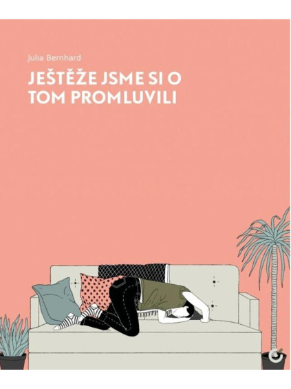 Ještěže jsme si o tom promluvili