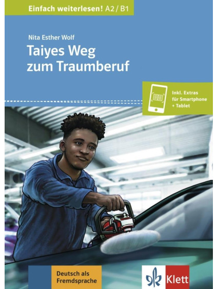 Tayes Weg zum Traumberuf (A2) - Buch + MP3 allango.net