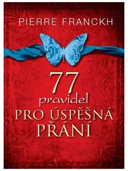 77 pravidel pro úspěšná přání