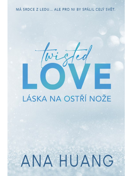 Twisted Love: Láska na ostří nože