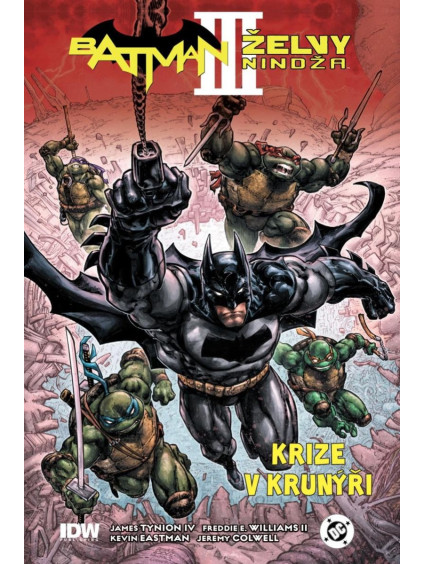 Batman / Želvy nindža 3: Krize v krunýři