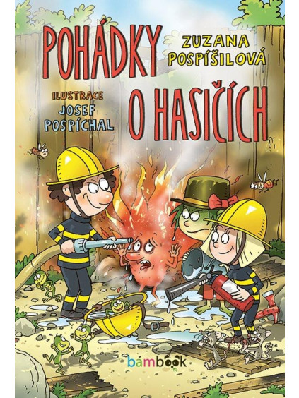 Pohádky o hasičích