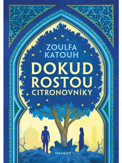 Dokud rostou citronovníky