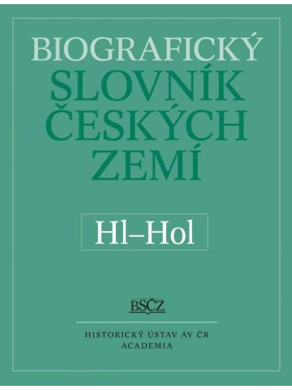 Biografický slovník českých zemí Hl-Hol, sv. 25